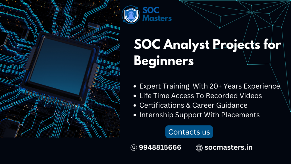 SOC Analyst Projects for Beginners