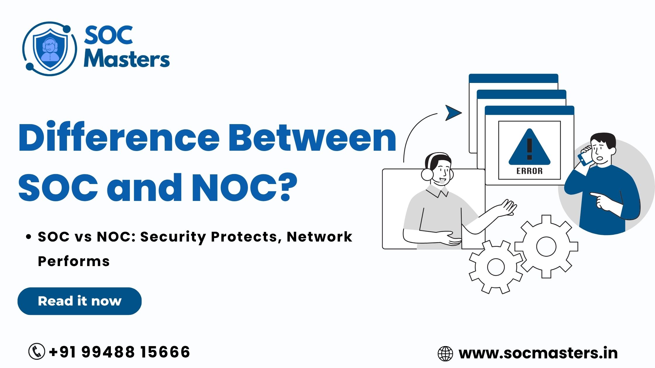 Difference Between SOC and NOC